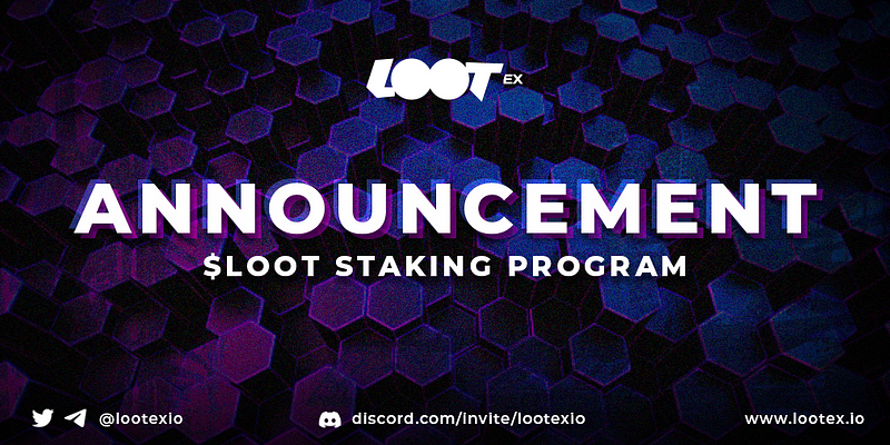 LOOT token staking and locking program announcement