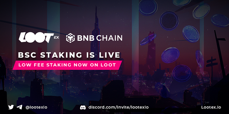 LOOT Token Staking Program is now available on BSC!