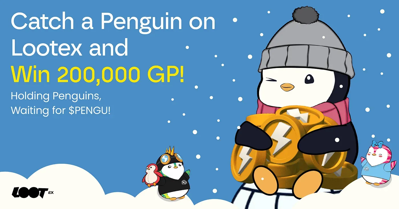 Catch a penguin on Lootex and win 200,000 GP!