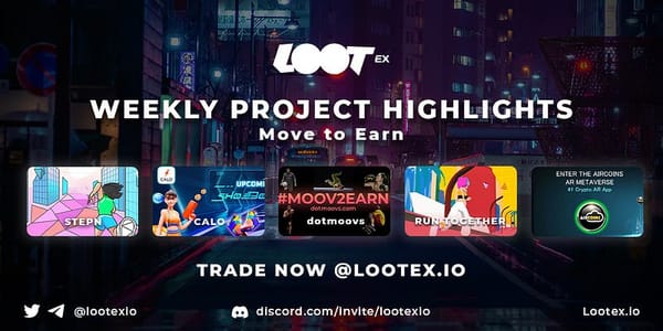 Weekly Project Highlights — Move to Earn