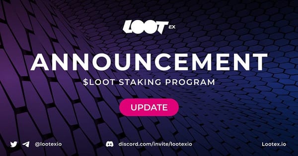 LOOT Staking Program Update